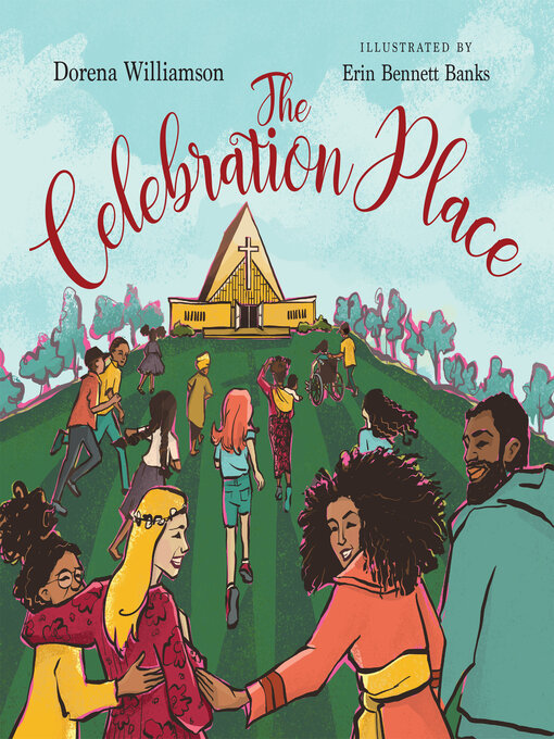 Title details for The Celebration Place by Dorena Williamson - Available